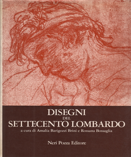 Disegni del settecento lombardo