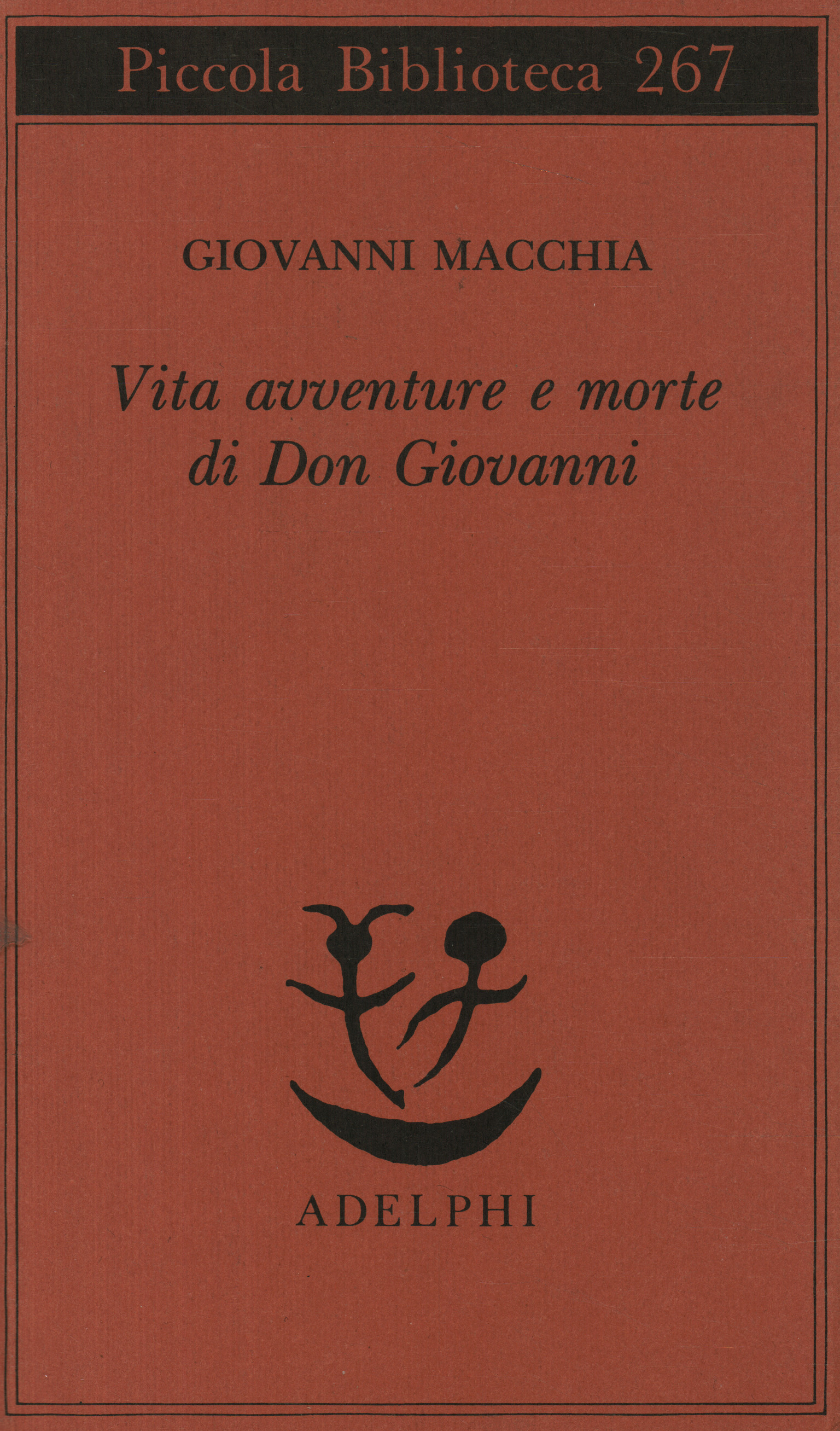 Vita avventure e morte di Don Giovanni
