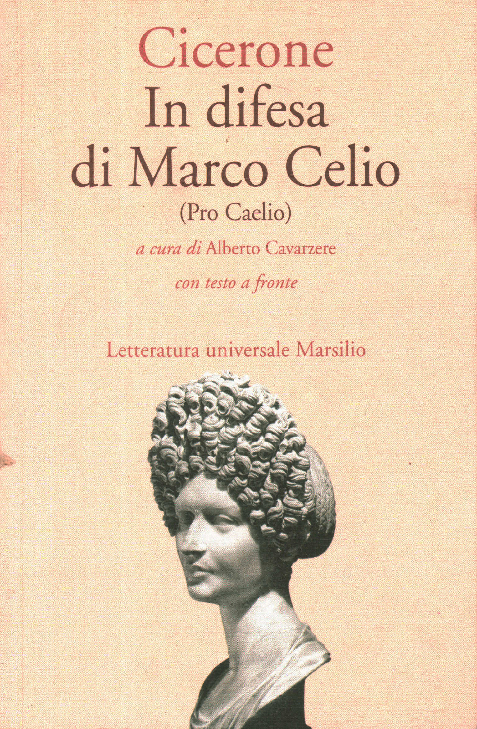 Zur Verteidigung von Marco Celio (Pro Caelio)