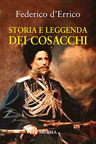 Historia y leyenda de los cosacos.