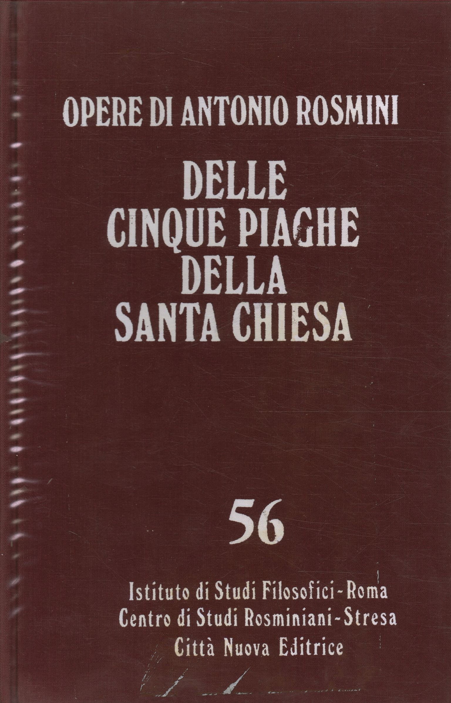 Delle cinque piaghe della Santa Chiesa