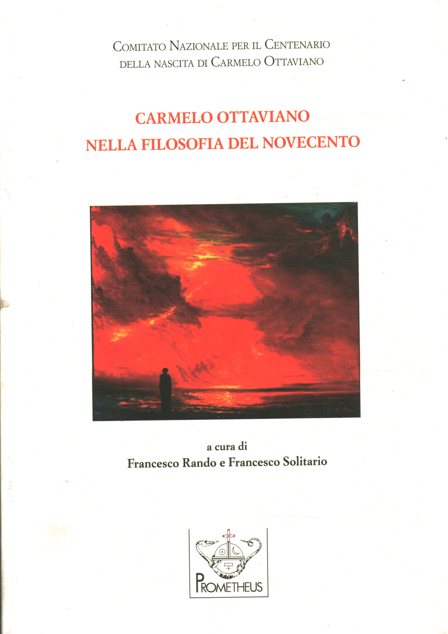 Carmelo Ottaviano nella filosofia del No