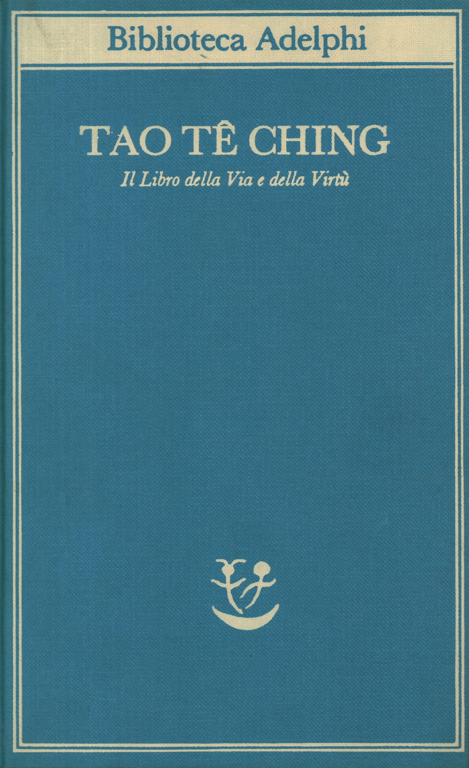 Tao Te Ching