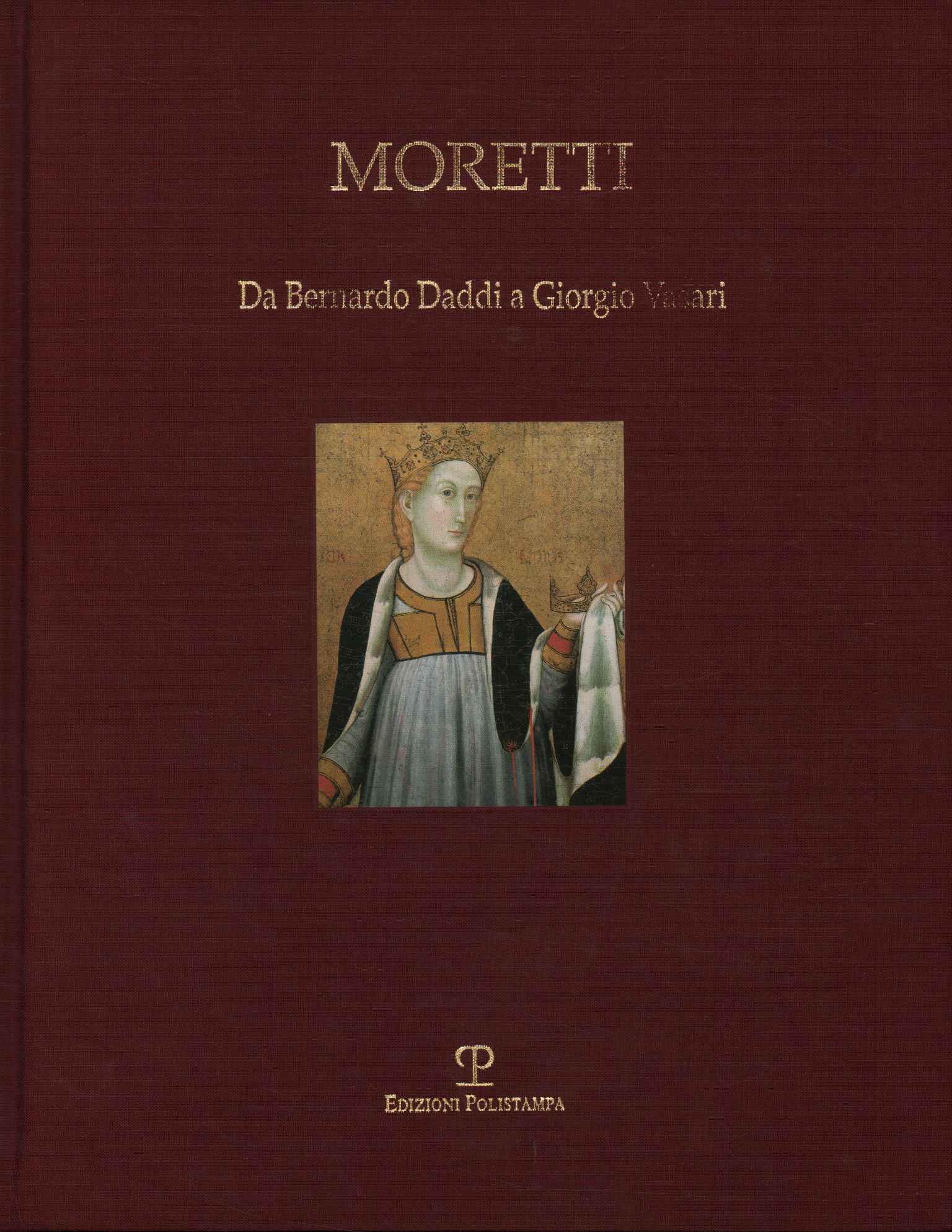 Von Bernardo Daddi bis Giorgio Vasari