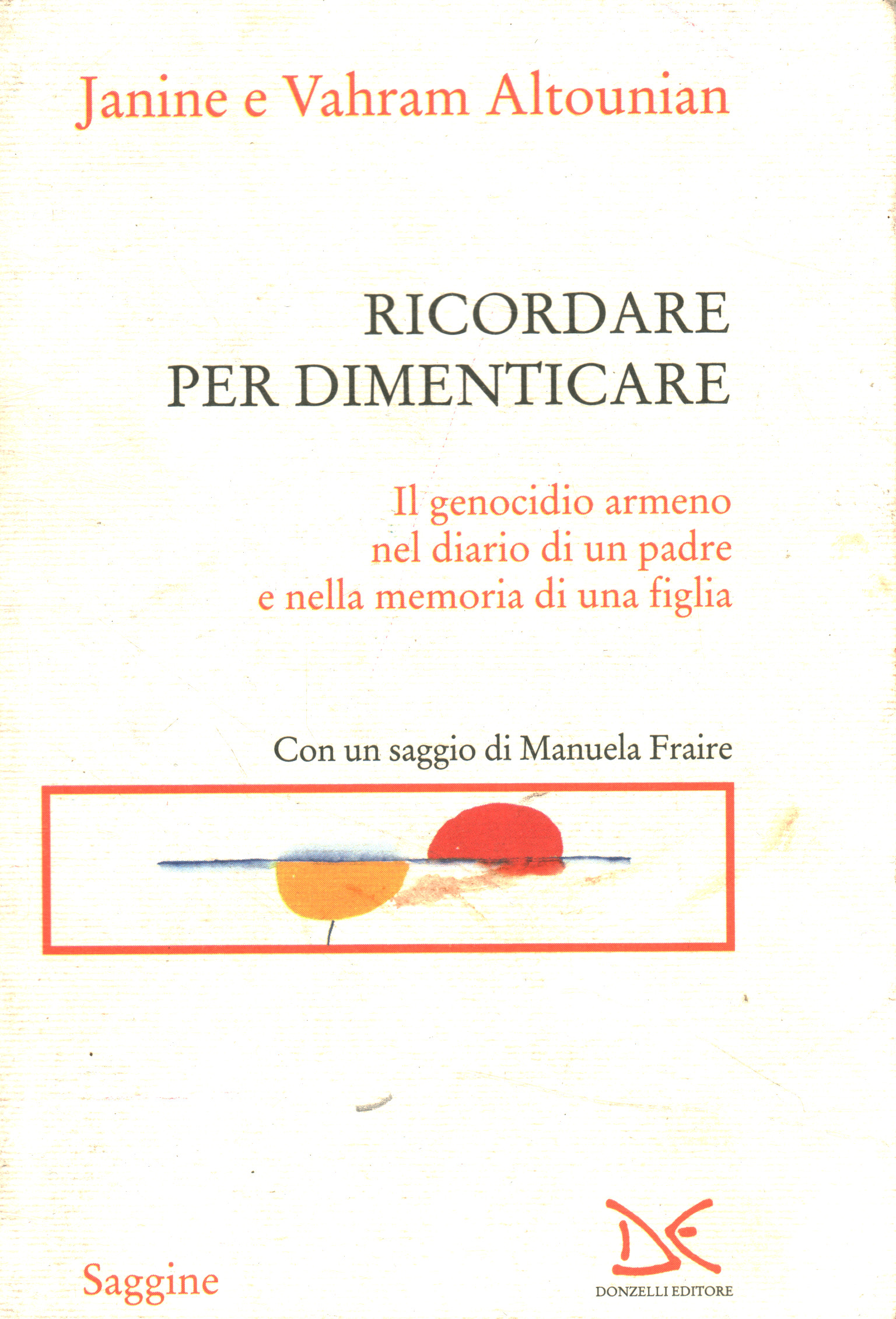 Ricordare per dimenticare