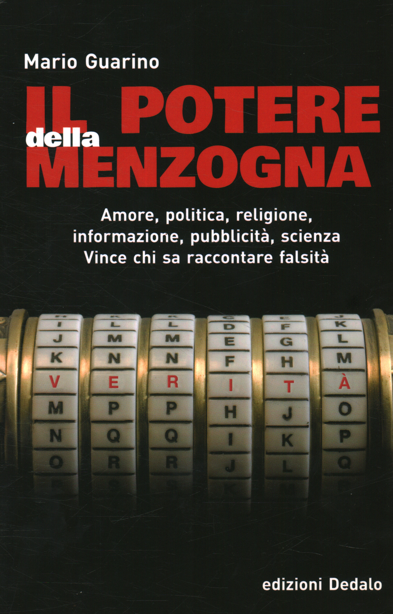 Il potere della menzogna