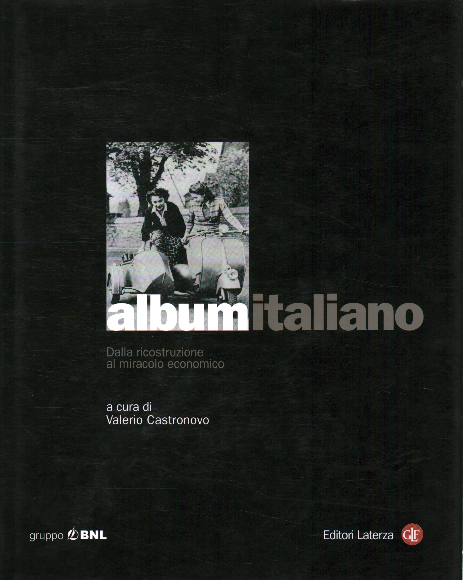 Album italiano. Dalla ricostruzione al m