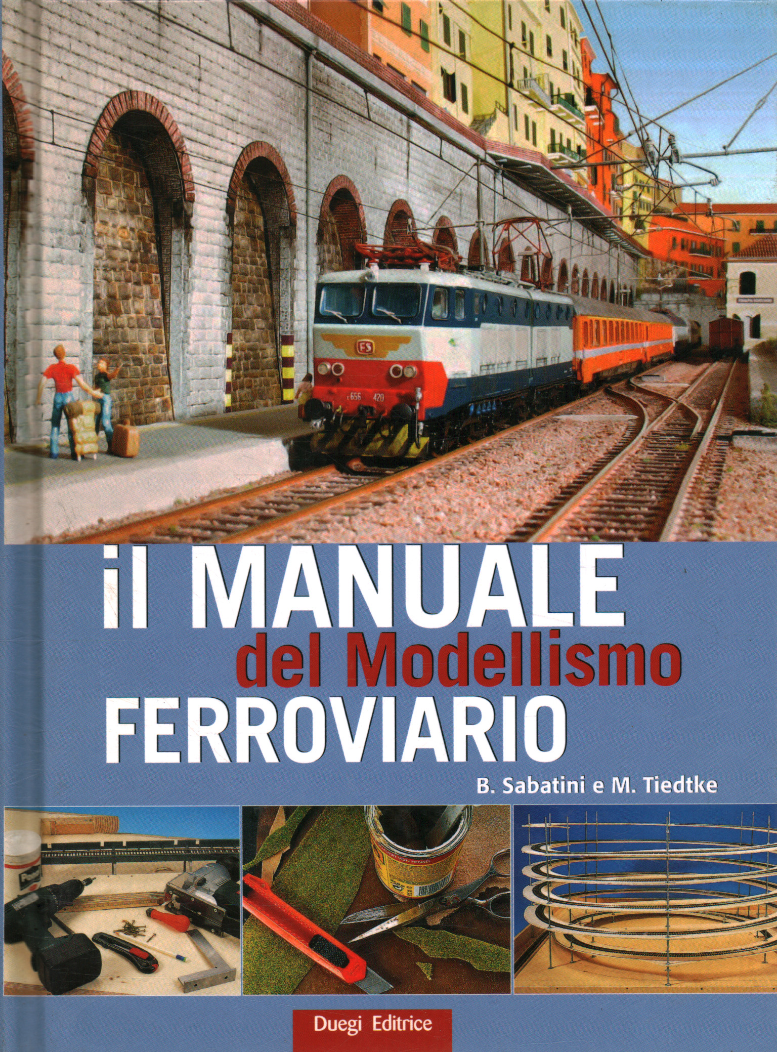 Le manuel du modélisme ferroviaire