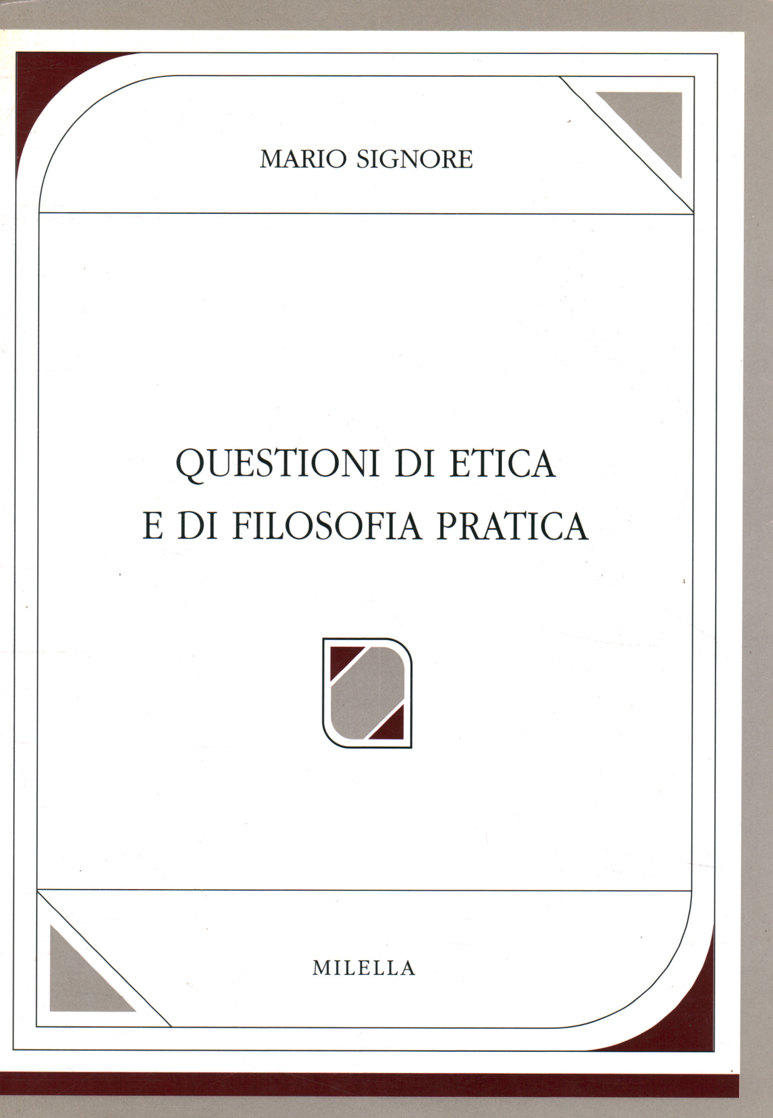 Questions d'éthique et de philosophie prat