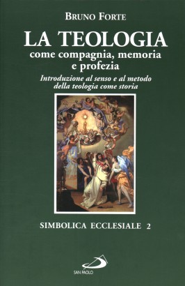 La teologia come compagnia, memoria e profezia