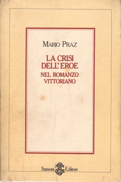 La crise du héros dans le roman%