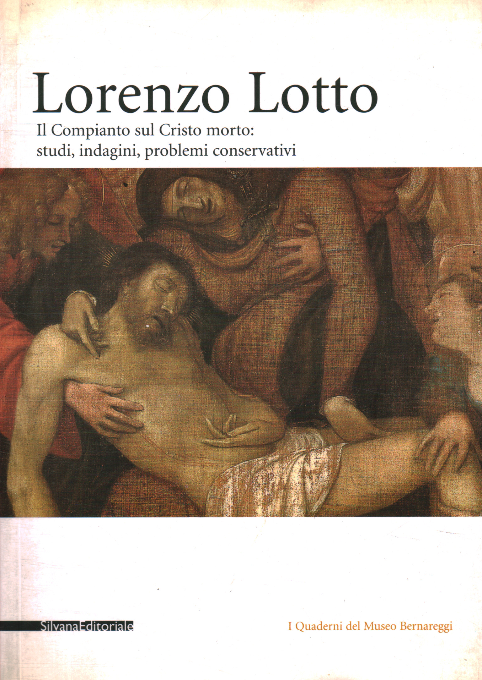 Lorenzo Loto. La Lamentación sobre Cristo:%