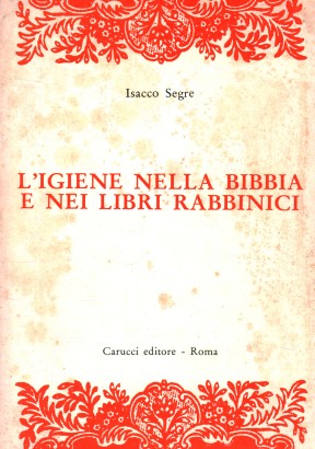 L'igiene nella Bibbia e nei libri rabbinici