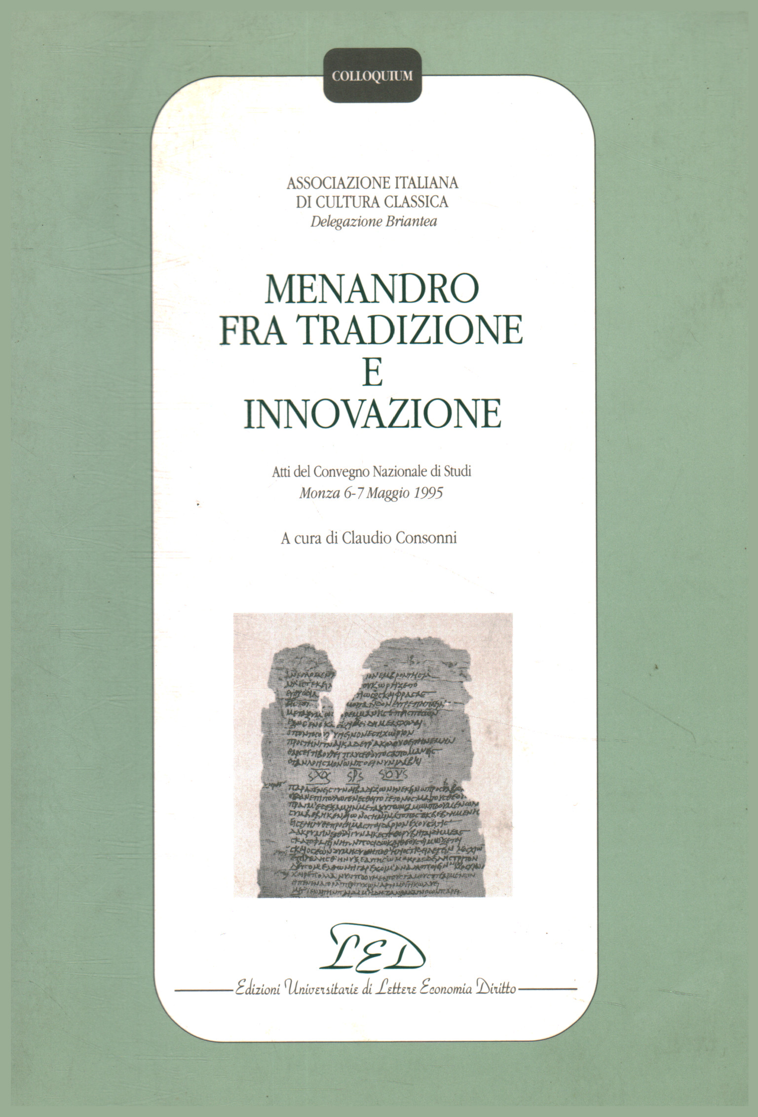 Menandro between tradition and innovation