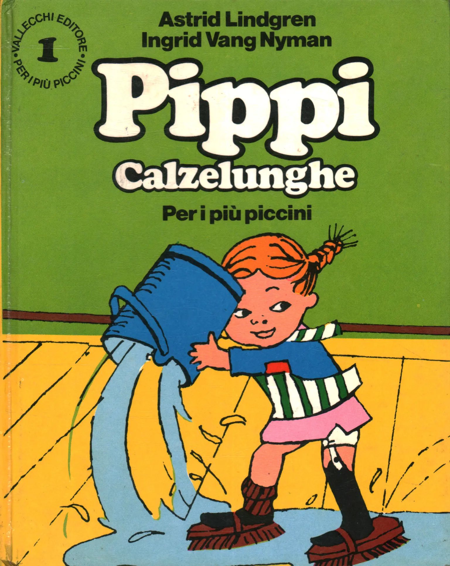 Pippi Longstocking. First series - For the little ones  Astrid Lindgren,  Ingrid Vang Nyman used Illustrated children's books