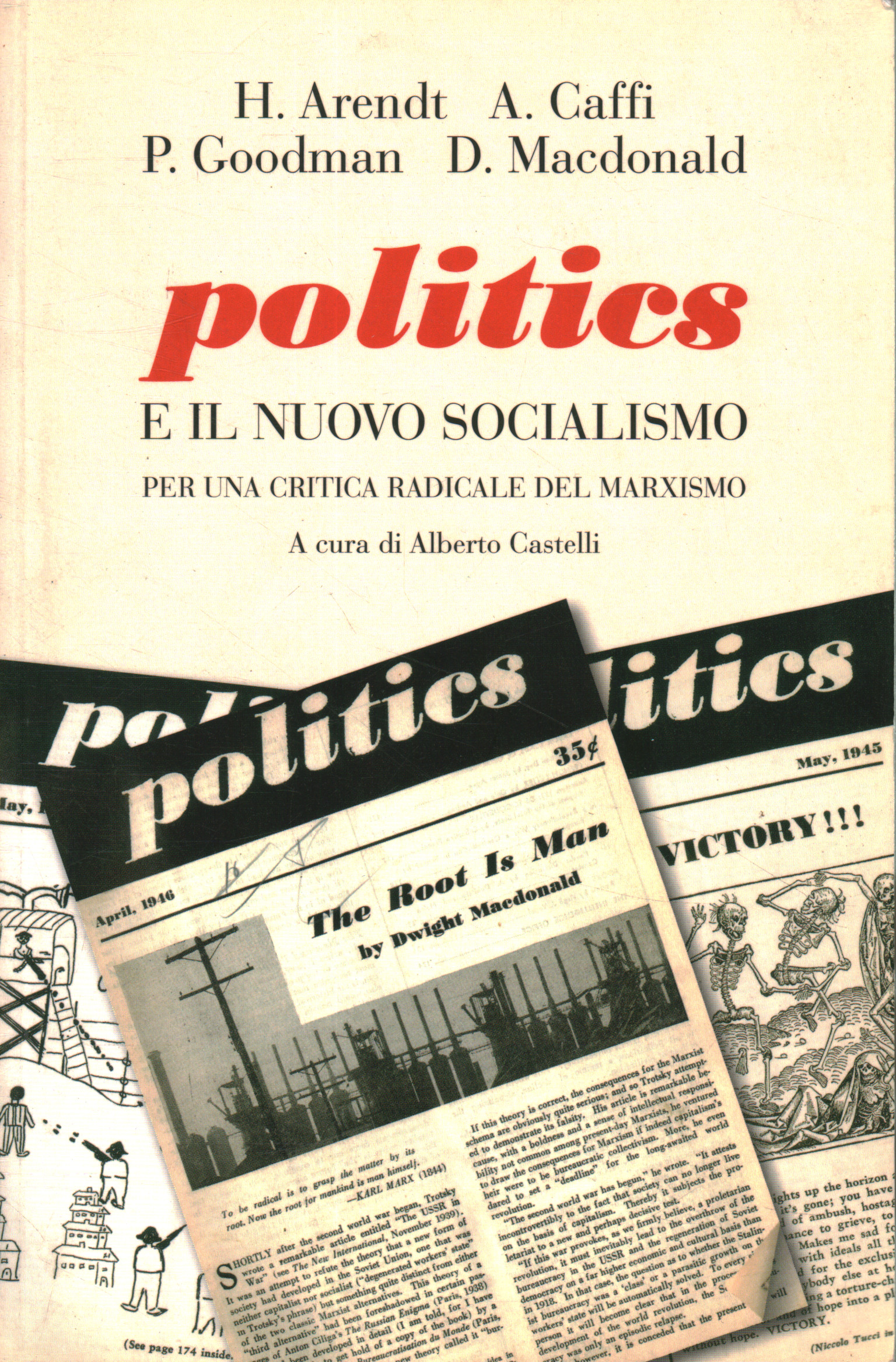 Politics and the new socialism