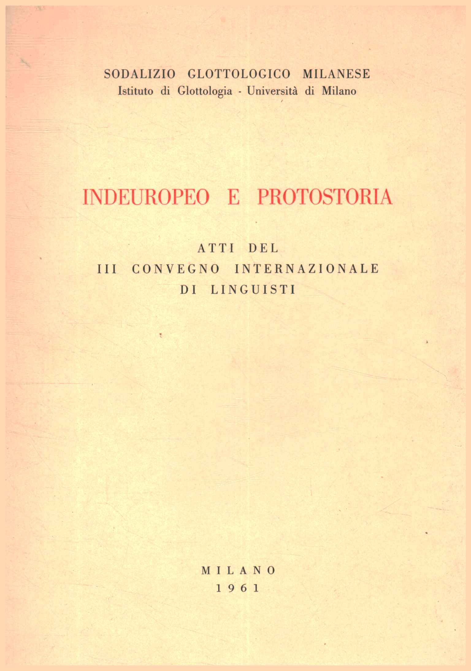 Indoeuropeo y protohistoria