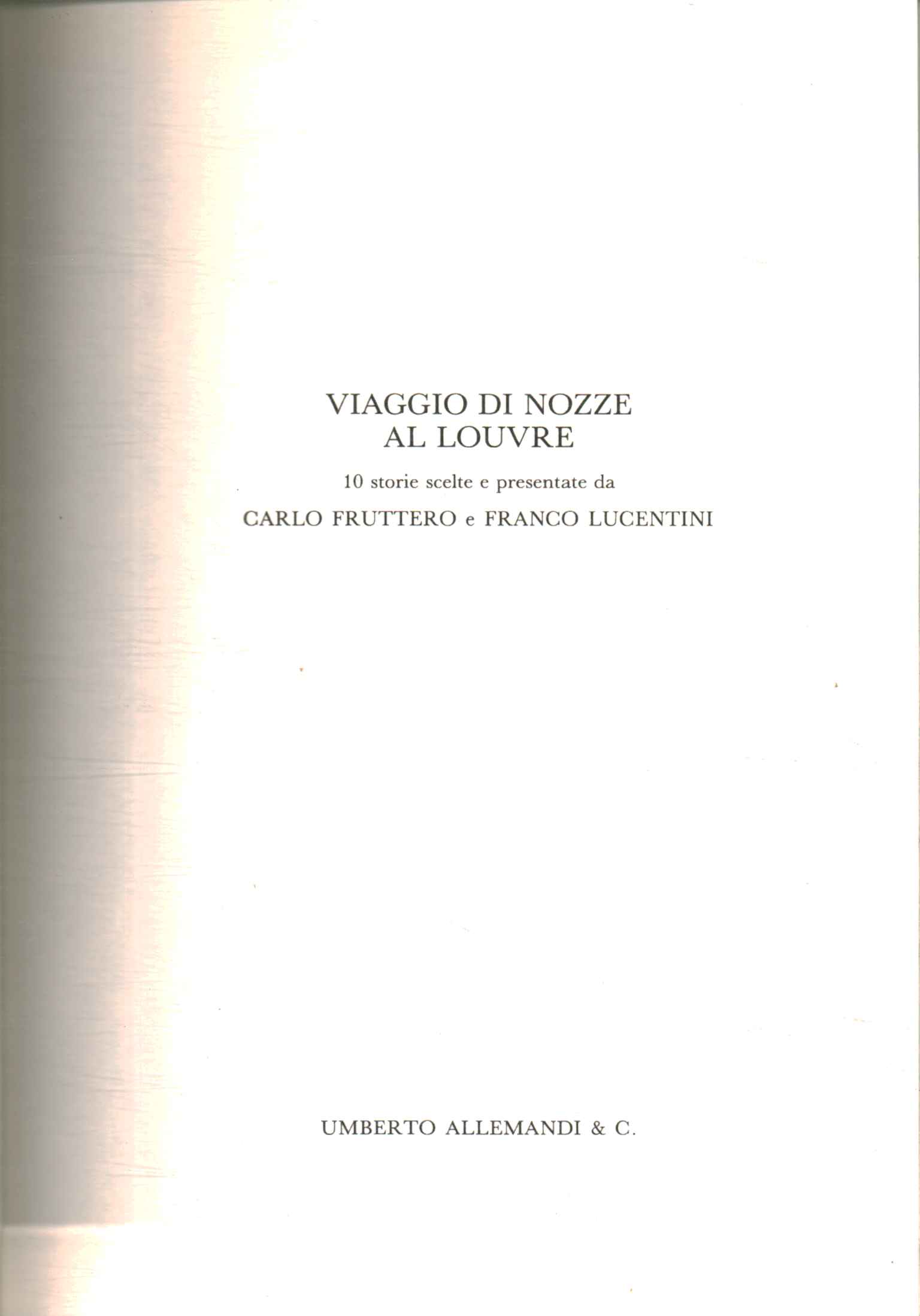 Viaggio di nozze al Louvre