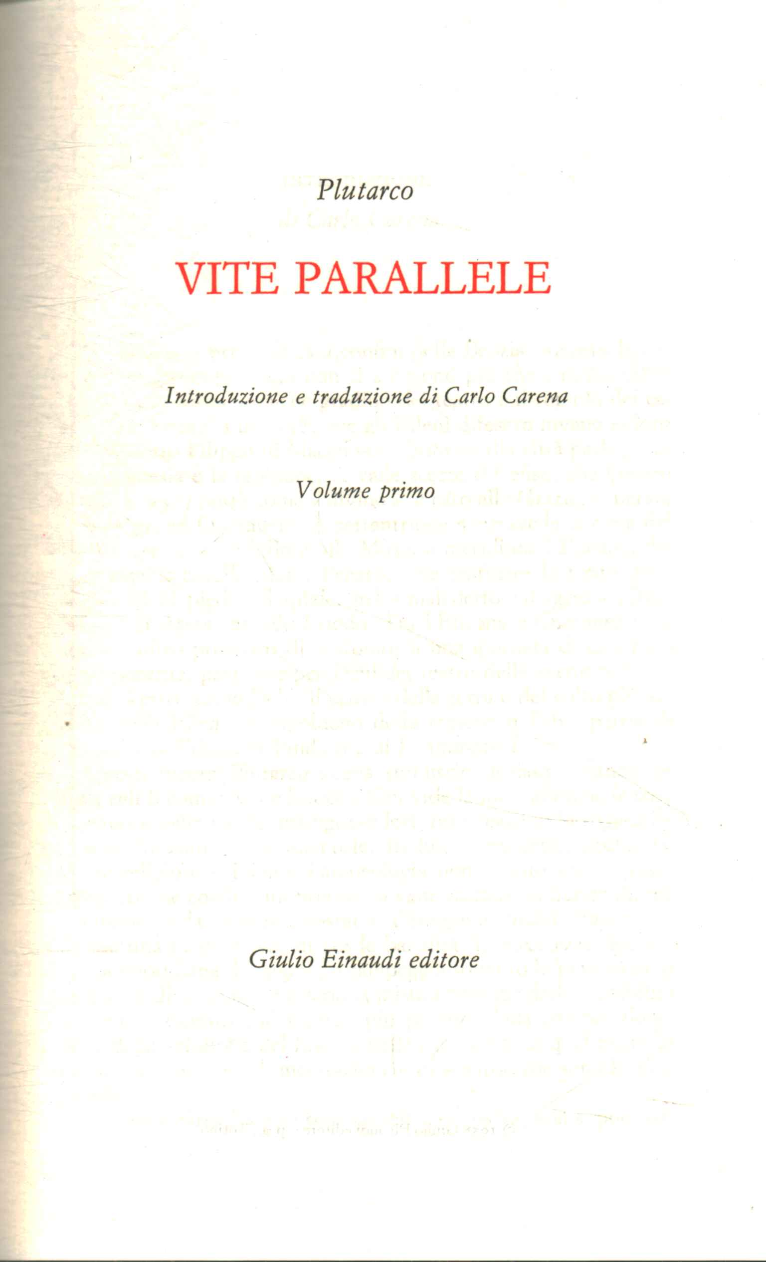 Parallel Lives (Volume I)