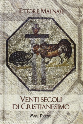 Venti secoli di cristianesimo