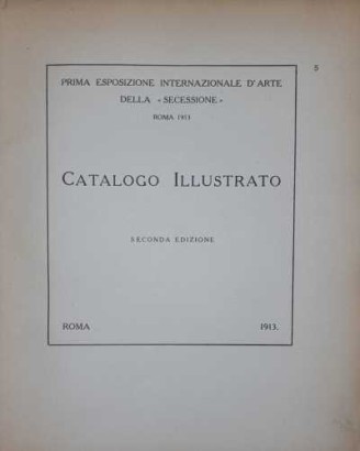 Sécession Rome 1913. Catalogue illustré