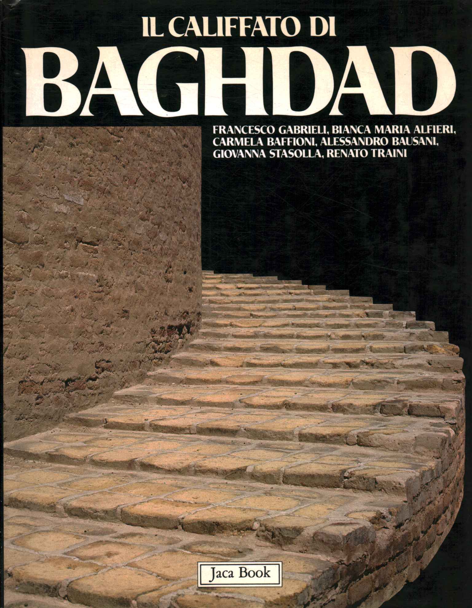 The Caliphate of Baghdad