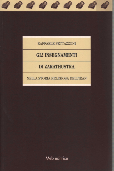 Gli insegnamenti di Zarathustra