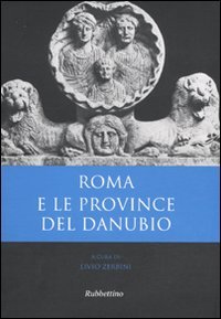 Rome and the Danube provinces