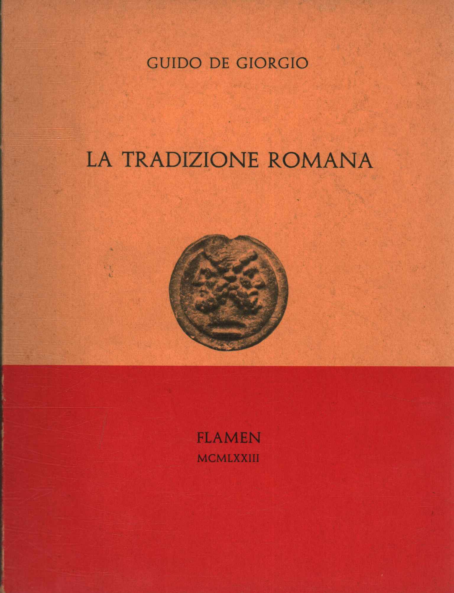 The Roman tradition