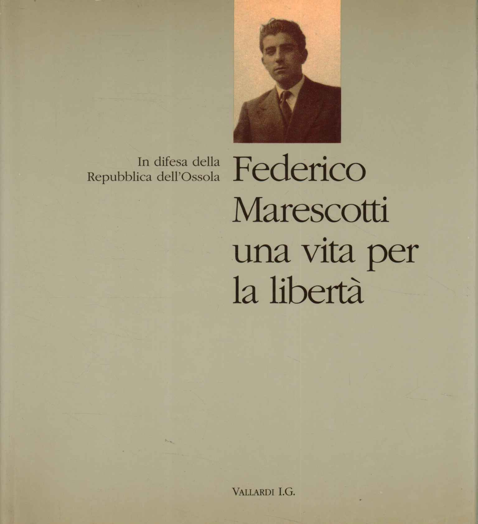 Federico Marescotti : une vie pour le l