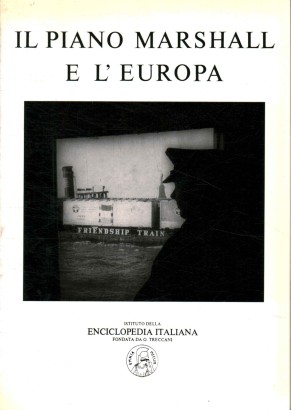 Il piano Marshall e l'Europa