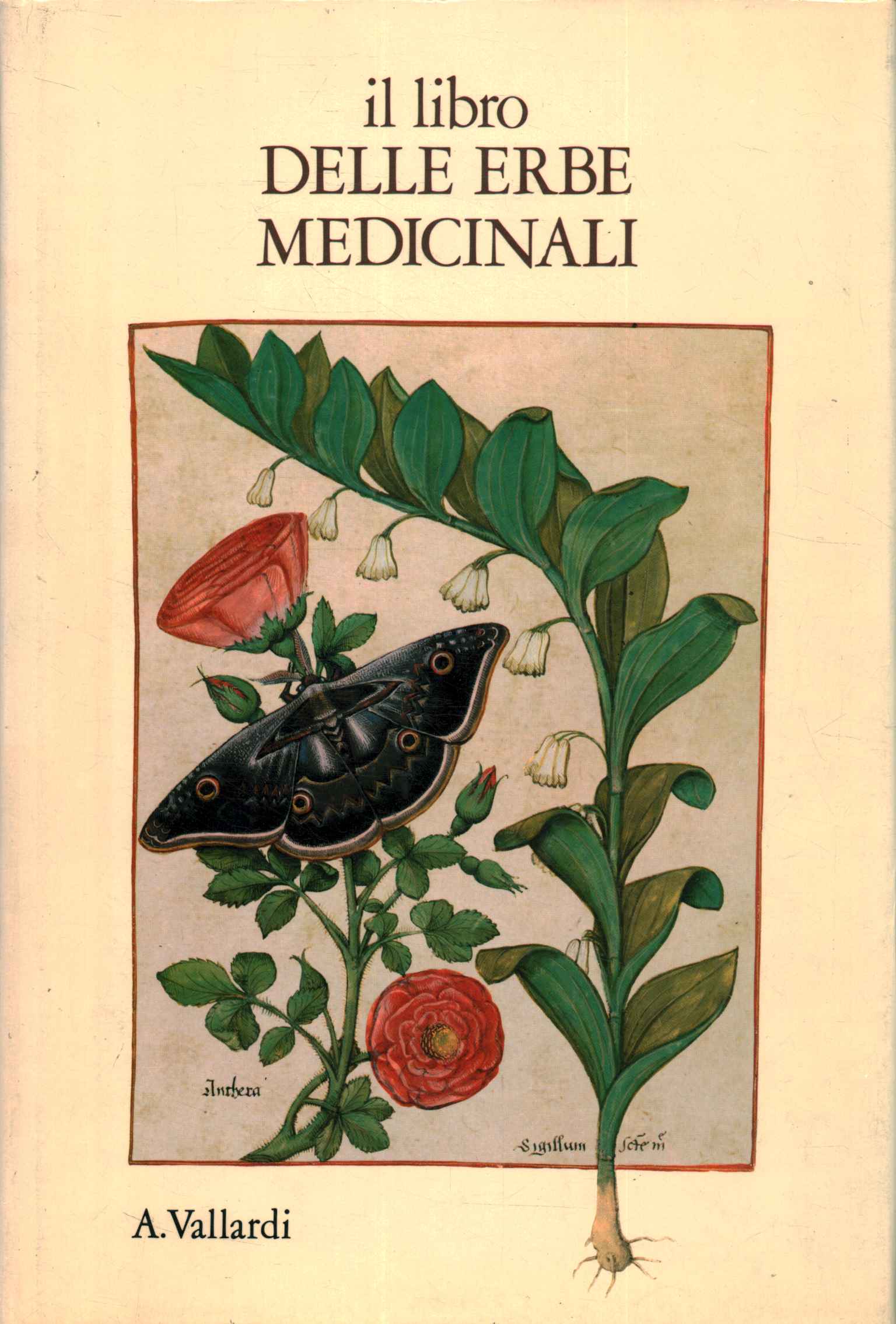 The book of medicinal herbs