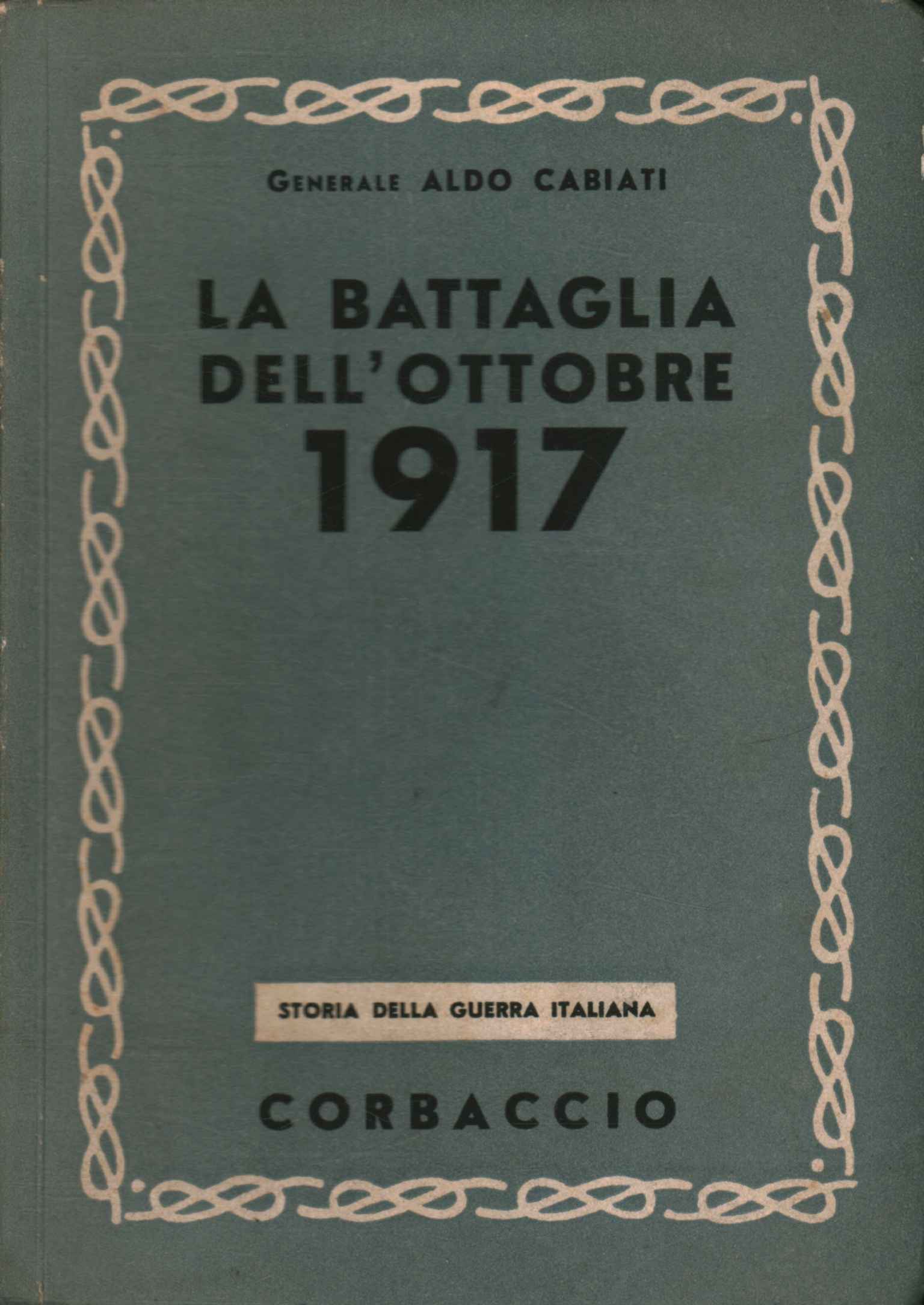 La bataille d'octobre 1917