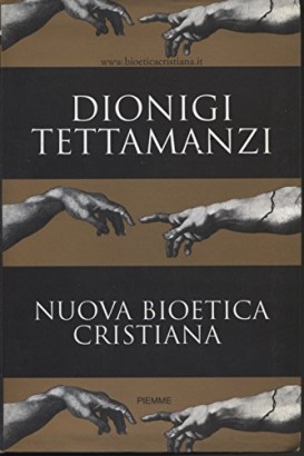 Nuova bioetica cristiana