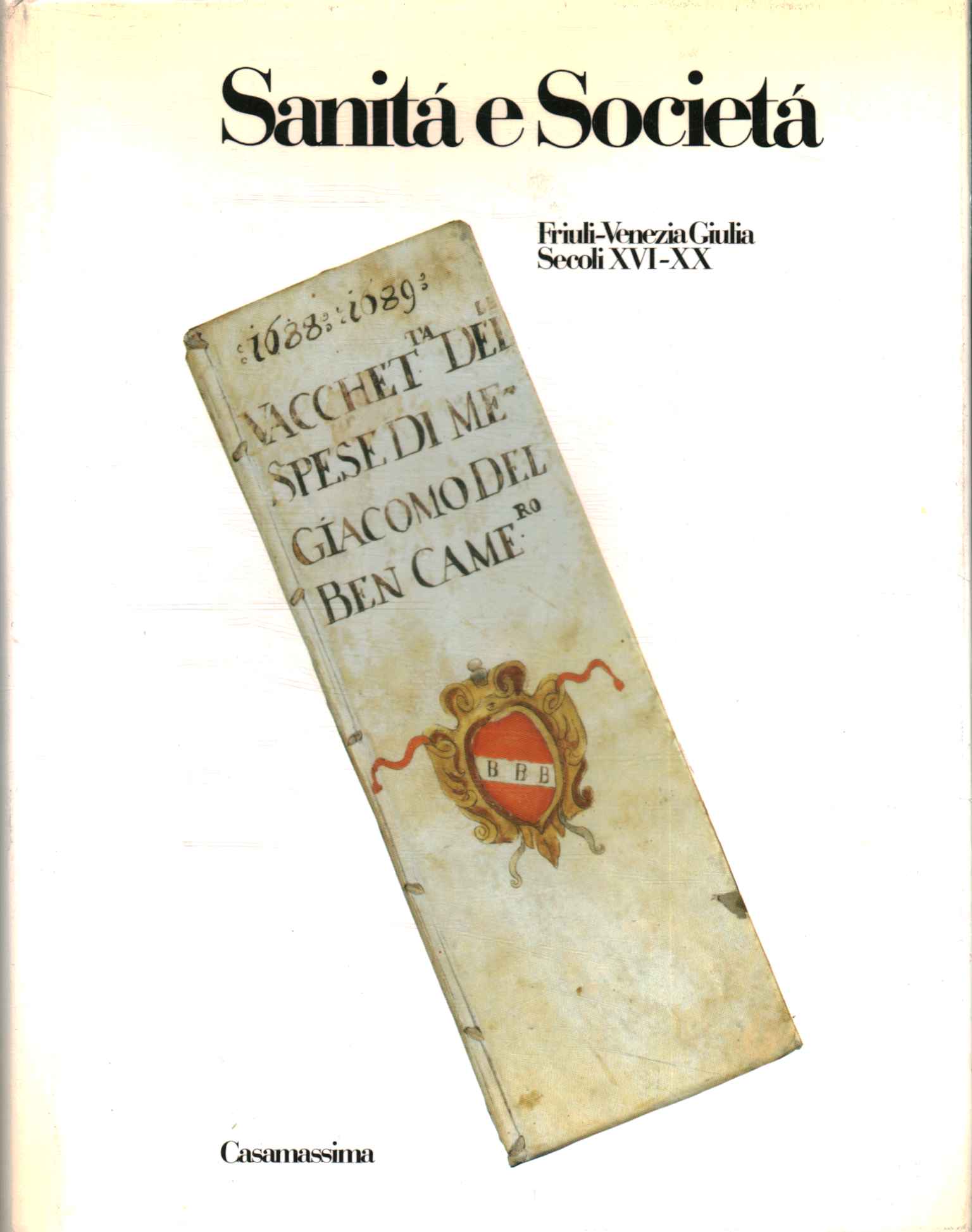 Sanità e società,Sanità e società (Volume 1)