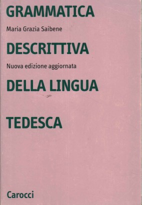 Grammatica descrittiva della lingua tedesca