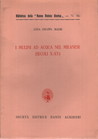 Los molinos de agua de la zona de Milán (siglos