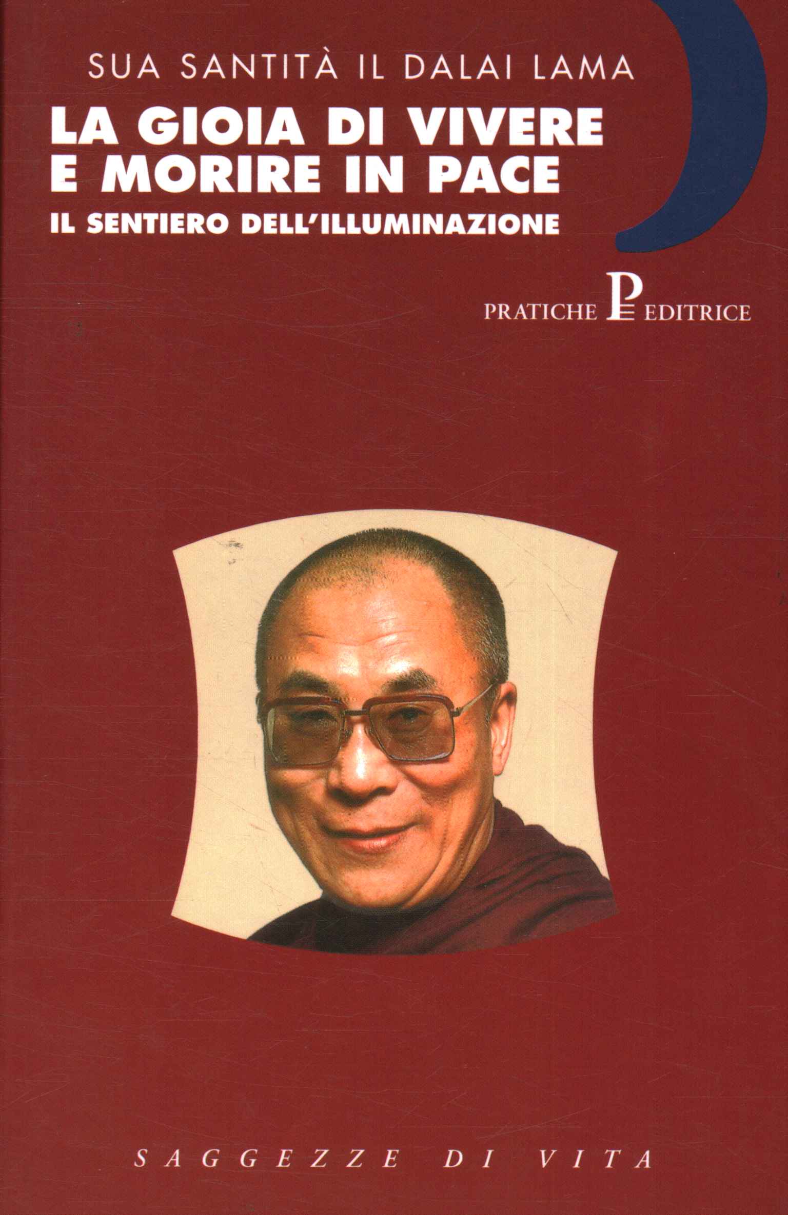 Sua Santità il Dalai Lama: La