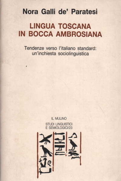 Lengua toscana en boca ambrosiana