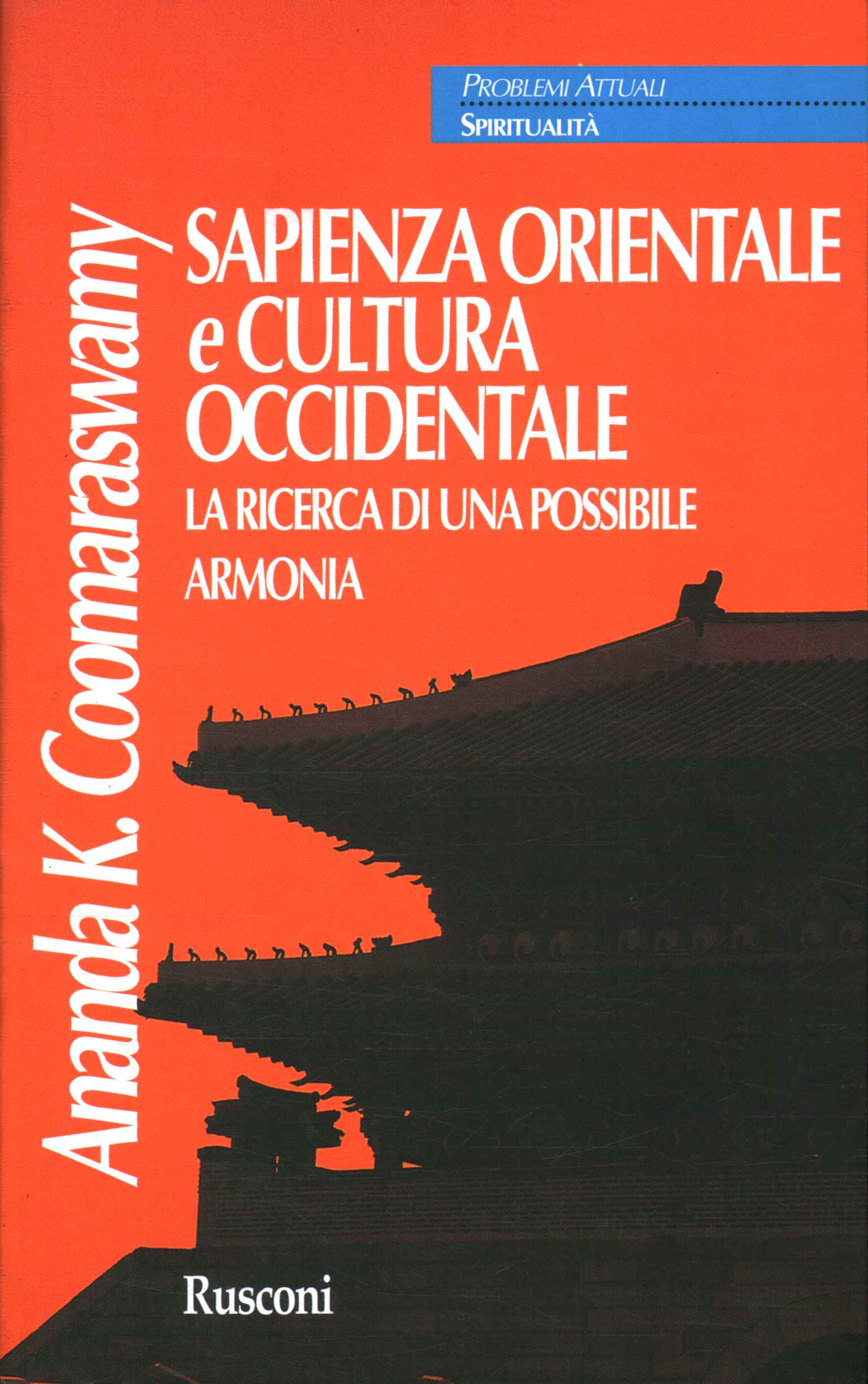 Sapienza orientale e cultura occidentale