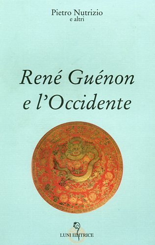 René Guénon und der Westen