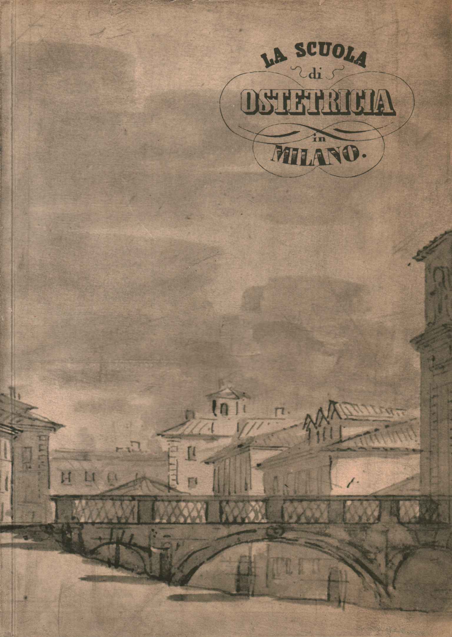 La scuola di ostetricia milanese,La scuola ostetrica milanese