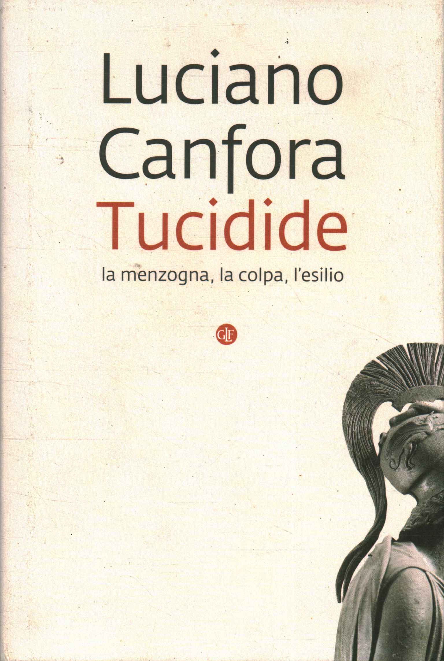 Tucidide: la menzogna la colpa, l0apost,Tucidide: la menzogna la colpa, l0apost,Tucidide: la menzogna la colpa, l0apost,Tucidide: la menzogna la colpa, l0apost