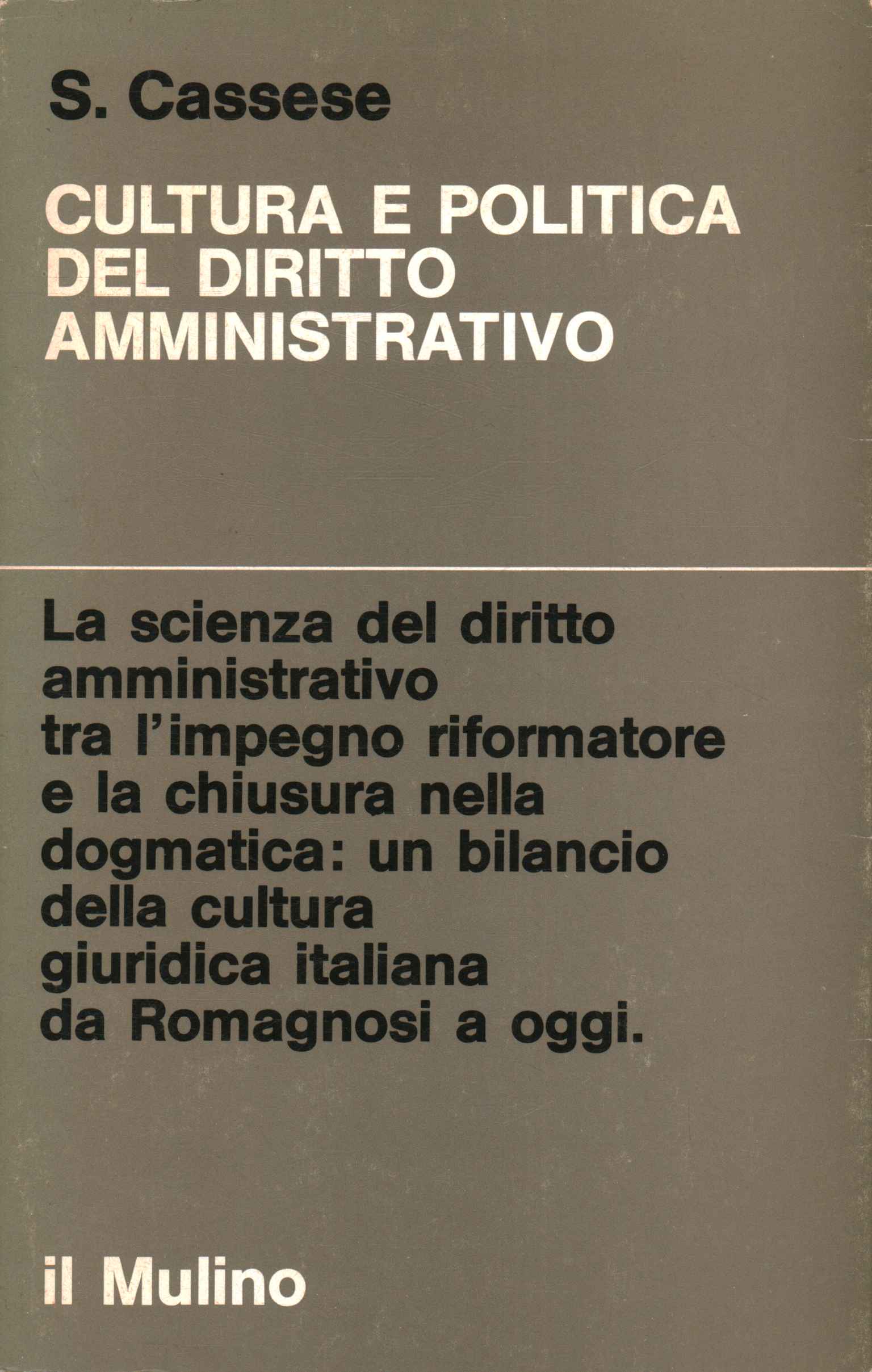 Cultura e politica del diritto amministr