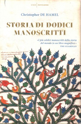 Storia dei dodici manoscritti