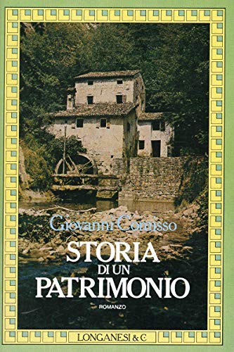 Histoire d'un patrimoine