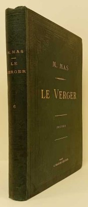 Le Verger oder Geschichte der Kultur und desc.,Le Verger oder Geschichte der Kultur und desc.,Le Verger oder Geschichte der Kultur und desc