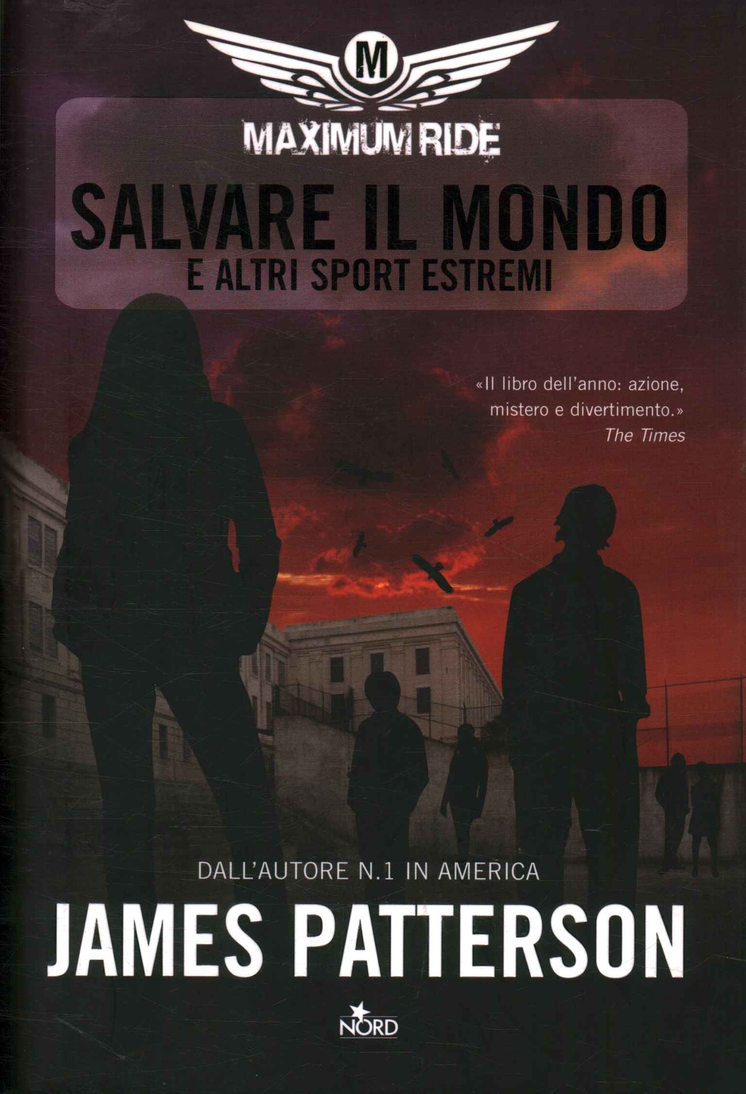 Maximum Ride: salvare il mondo e altri