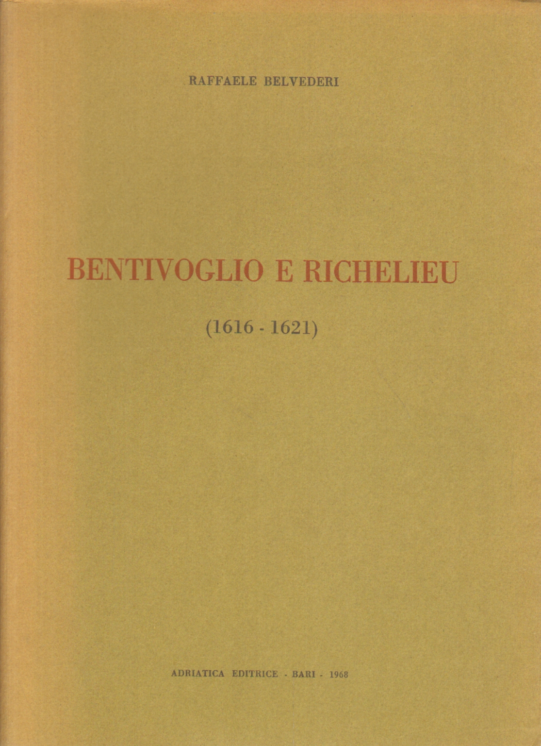 Bentivoglio et Richelieu