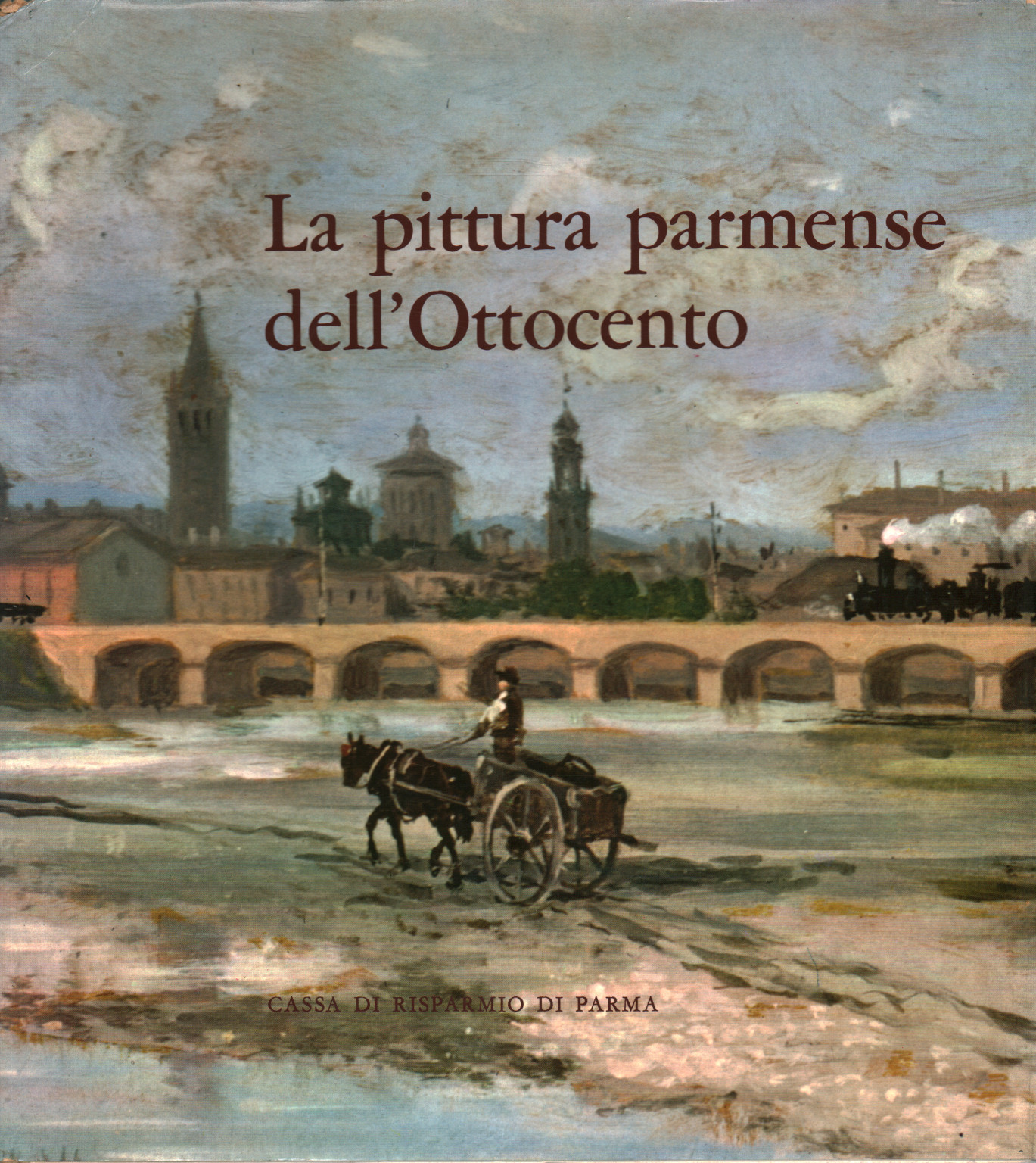 La pittura parmense dell'Ottocent